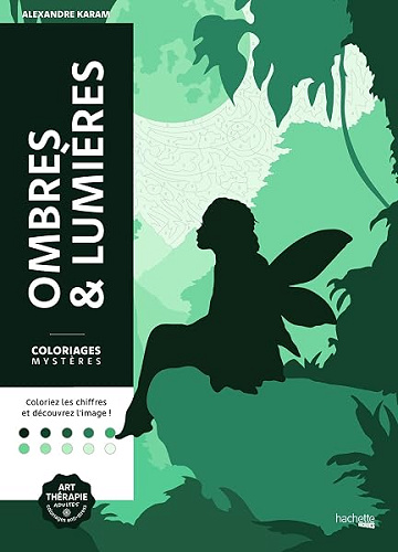Coloriages mystères - Ombres & lumières - Alexandre Karam (2025)