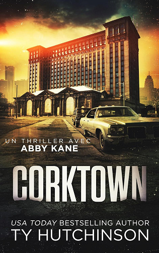 Ty Hutchinson - Corktown (Abby Kane, thriller FBI t. 1) (2026)