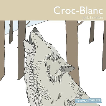 Croc-blanc - Jack London