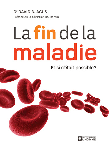 La fin de la maladie - David Agus