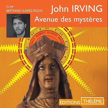 Avenue des mystères - John Irving