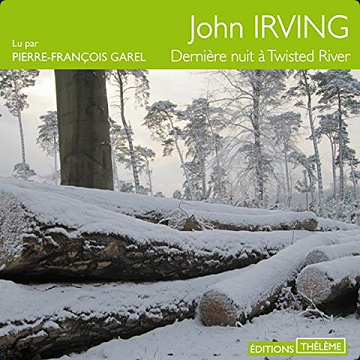 Dernière Nuit à Twisted River - John Irving