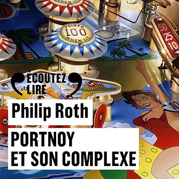 Portnoy et son complexe - Philip Roth