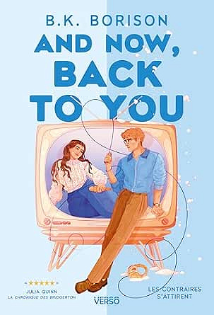 Heartstrings Tome 2 : And now, back to you - B.K. Borison (2026)