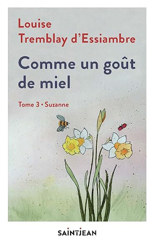 Comme un gout de miel v 03 suzanne - D'essiambre Tremblay (2026)