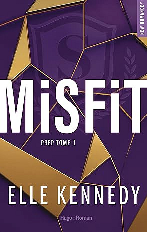 Misfit: Série Prep Tome 1 - Elle Kennedy (2026)