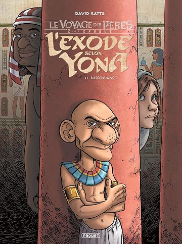 L'Exode selon Yona T1: Descendance - David Ratte