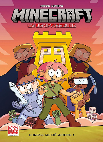 Josh Hicks, Taylor Esposito - Minecraft : la BD officielle - Chasse au désordre T01 (2026)