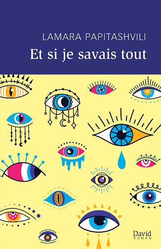 Et si je savais tout - Lamara Papitashvili (2026)