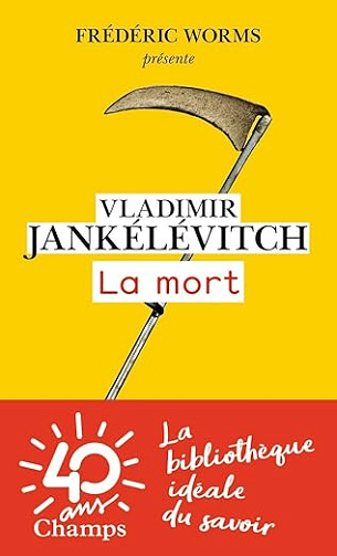 La Mort - Vladimir Jankélévitch