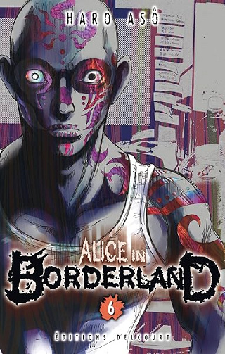 Alice in Borderland T06 - Asô Haro