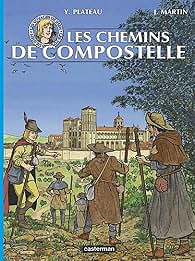 Les voyages de Jhen, tome 17 : Les chemins de Compostelle - Jacques Martin, Yves Plateau