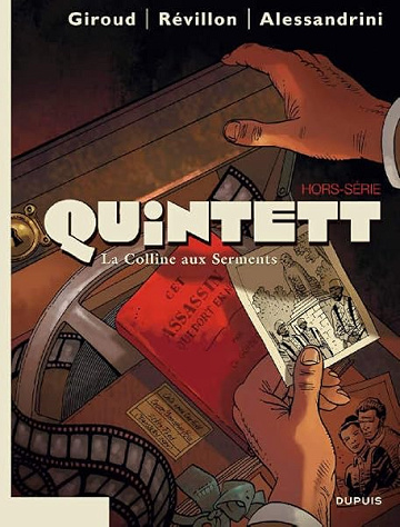 Quintett - La colline aux serments - Giroud, Révillon