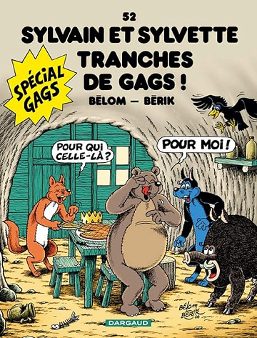 Sylvain et Sylvette - Tome 52 - Tranches de Gags ! - Bélom