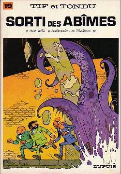 Tif et Tondu, Tome 19 : Sorti des Abîmes - Maurice Tillieux, Will