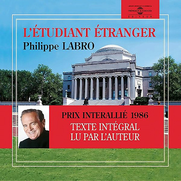 L'étudiant étranger - Philippe Labro