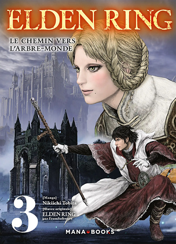 Elden Ring: Le Chemin vers l'arbre-monde - 3. Tome 3