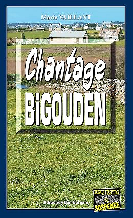 Chantage bigouden – Marie Vaillant