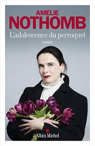 L'Adolescence du perroquet - Amélie Nothomb (2026)