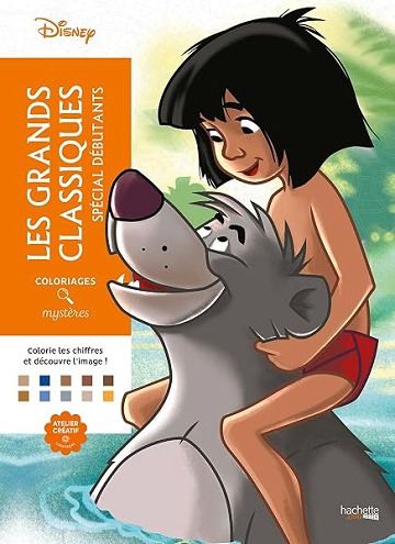 Coloriages mystères Disney - Grands classiques Spécial débutants - William Bal (2025)