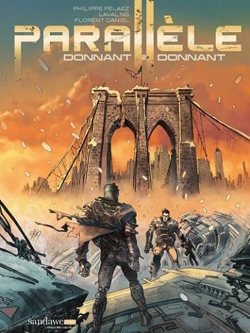 Parallèle -  Tome 02 - Donnant, donnant - Laval Ng