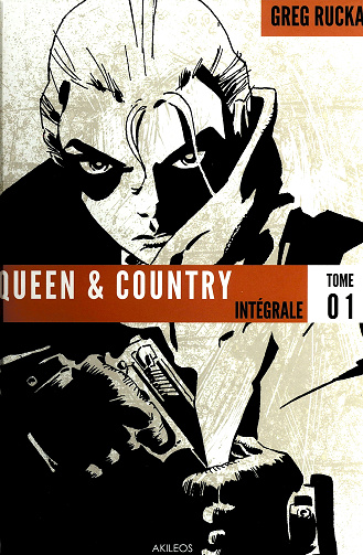 Queen & Country - Intégrale 01