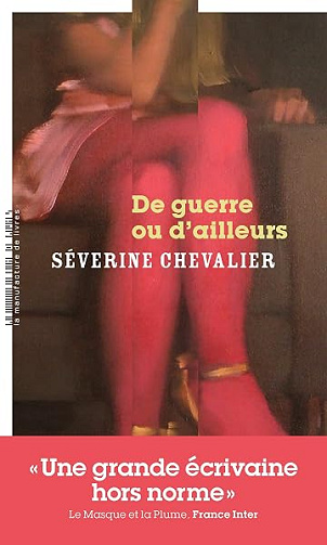 De guerre ou d'ailleurs - Séverine Chevalier (2026)