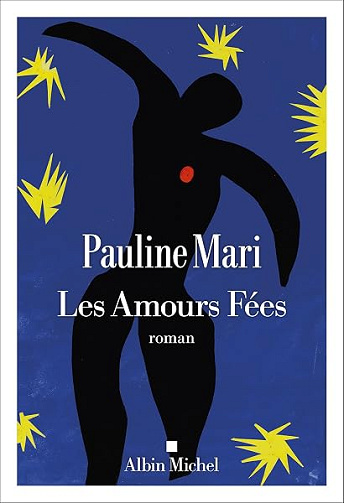 Les Amours fées - Pauline MARI (2026)