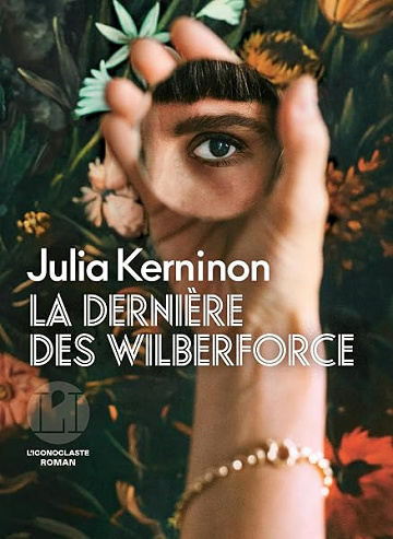 La dernière des Wilberforce - Julia Kerninon (2026)