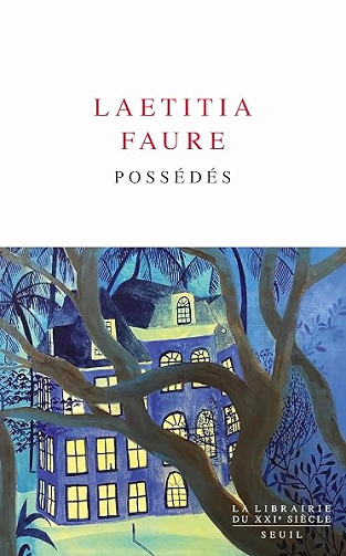 Possédés - Laetitia Faure (2026)
