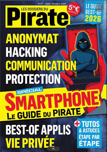 Les Dossiers du Pirate N°47 - Août-Octobre 2026