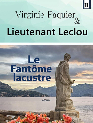 Le fantôme lacustre (Enquêtes Leclou, Tome 11) - Virginie Paquier (2025)