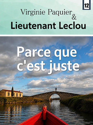 Parce que c'est juste (Enquêtes Leclou, Tome 12) - Virginie Paquier (2026)