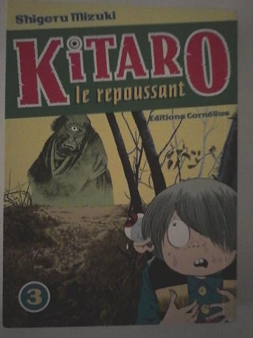 Kitaro le repoussant tome 3 (3) - Shigeru Mizuki