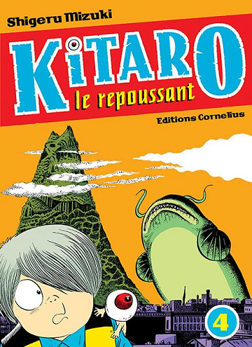 Kitaro le repoussant tome 4 (4) - MIZUKI SHIGERU