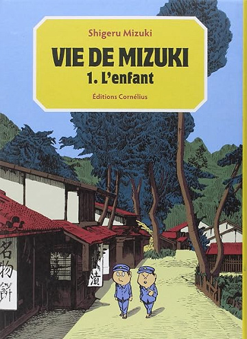 Vie de Mizuki Tome1 (1) - Shigeru Mizuki