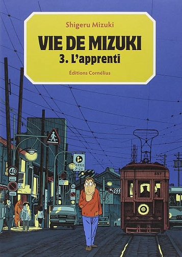 Vie de Mizuki tome3: L'apprenti (3) - Shigeru Mizuki