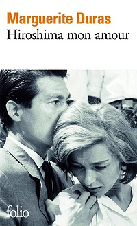 Hiroshima mon amour - Marguerite Duras, Alain Resnais