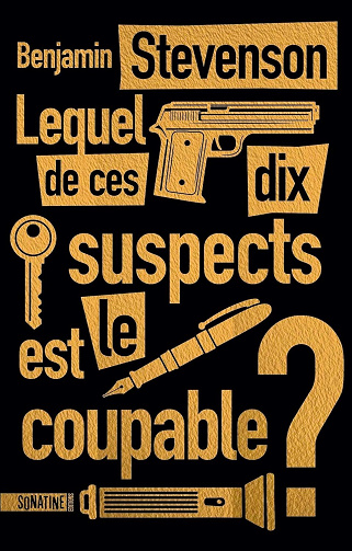Lequel de ces dix suspects est le coupable ? - Benjamin Stevenson (2026)
