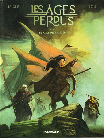 Les Âges perdus - Tomes 01 à 04