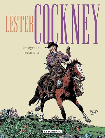 Lester Cockney - Intégrale - intégrale - Tome 2 - Franz