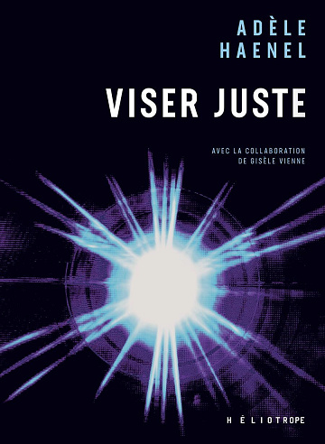 Viser juste - Adèle Haenel (2026)
