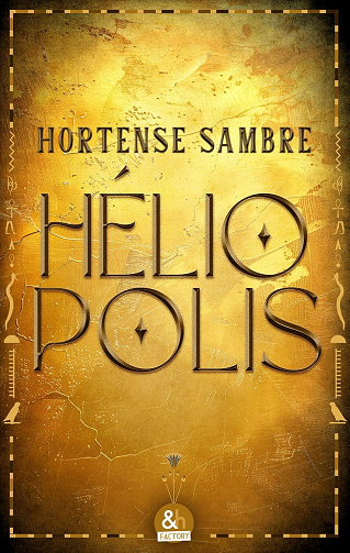 Héliopolis - Hortense Sambre (2026)