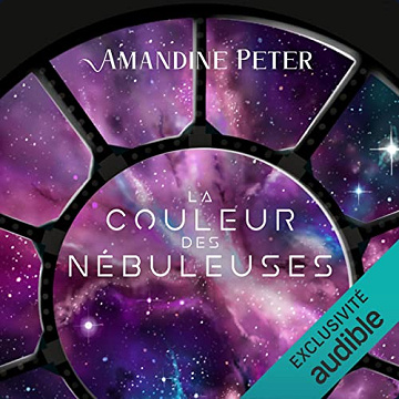 Les Nébuleuses - Intégrale 3 Tomes - Amandine Peter