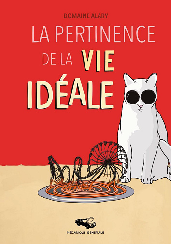 Domaine Alary - La pertinence de la vie idéale (2026)
