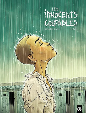 Les Innocents coupables - Tome 1 - Laurent Galandon