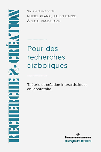 Muriel Plana, Saul Pandelakis, Julien Garde -  Pour des recherches diaboliques (2024)