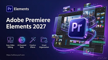 Adobe Premiere Elements v27.0 [Winx64.MULTi.Preactivated] (2026)