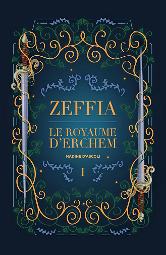 Le royaume d’Erchem Tome 1 : Zeffia - Nadine D’ascoli (2026)