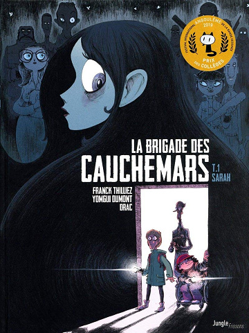 La Brigade des Cauchemars - 9 Tomes